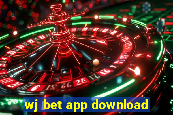 wj bet app download